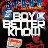 S*P*A*N*K Presents – Boy Better Know